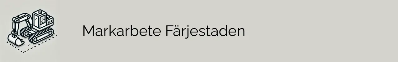 Markarbete Färjestaden