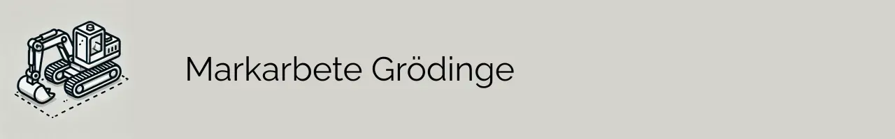 Markarbete Grödinge