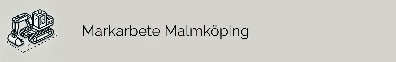 Markarbete Malmköping