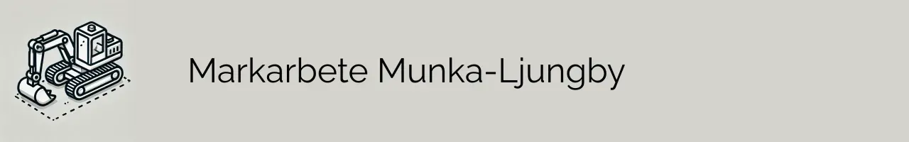 Markarbete Munka-Ljungby