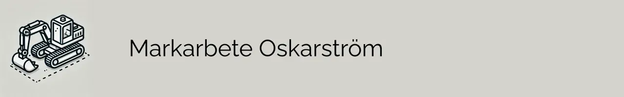 Markarbete Oskarström