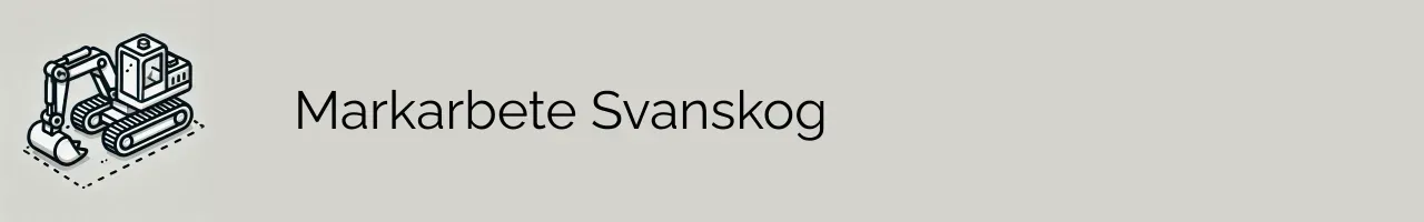 Markarbete Svanskog